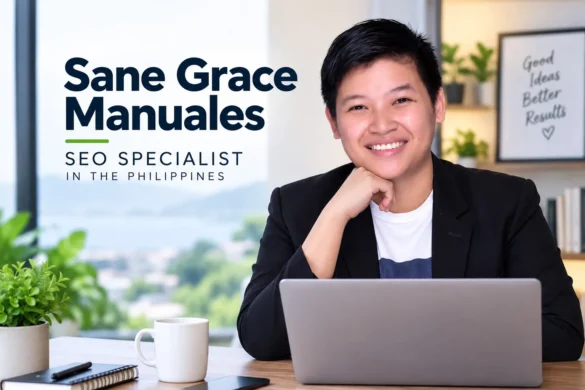 Sane Grace Manuales, SEO specialist in the Philippines